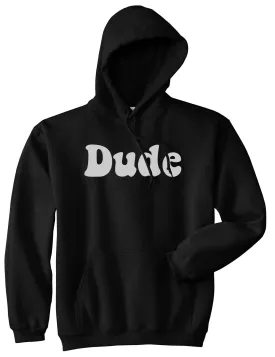 Dude 70s Mens Pullover Hoodie
